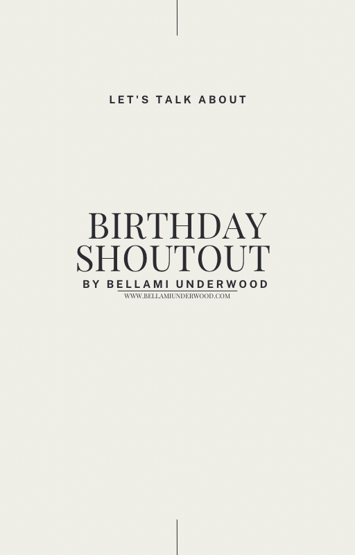 BIRTHDAY SHOUT OUT